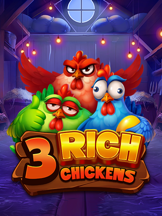 3 Rich Chickens by OneTouch